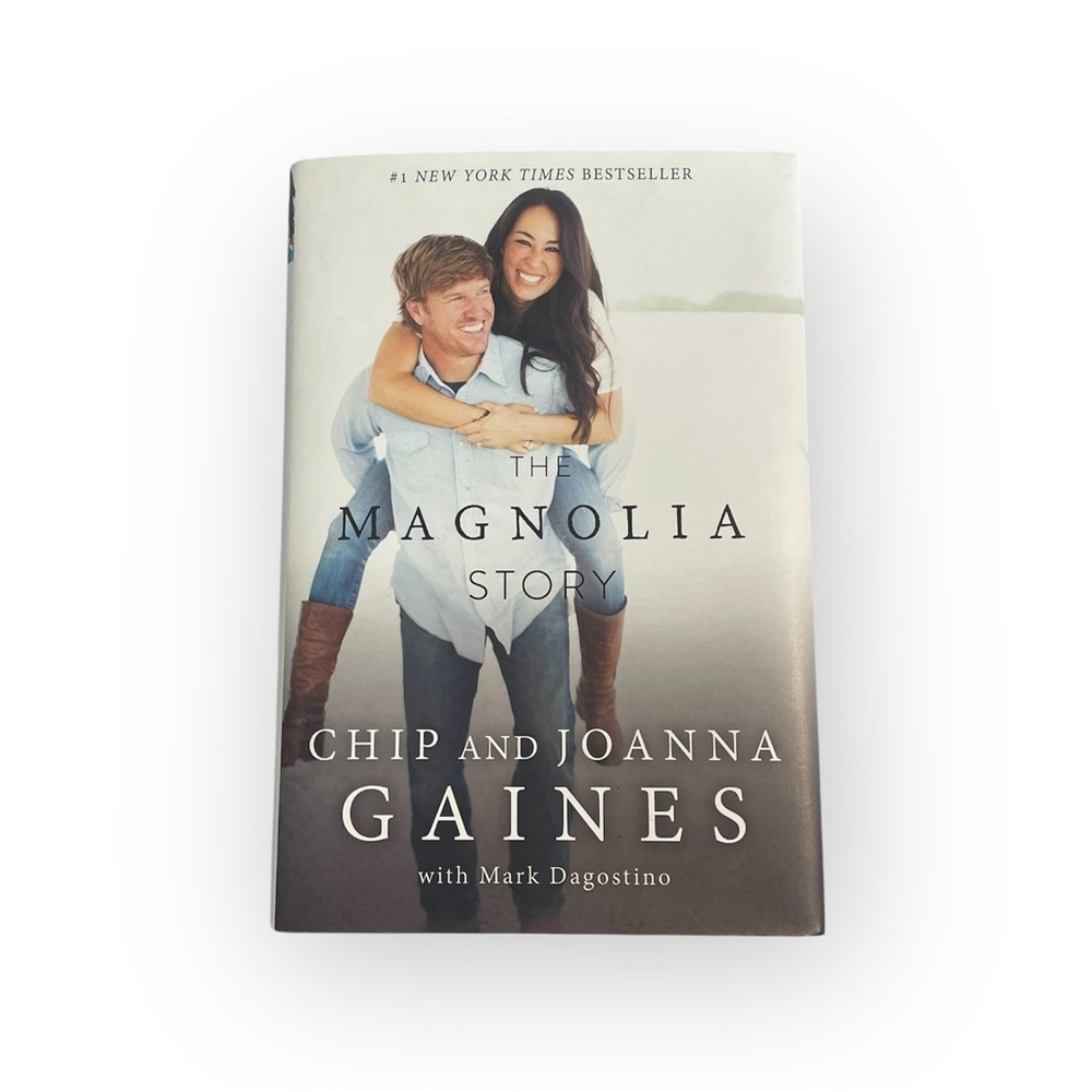 The Magnolia Story by Chip and Joanna Gaines
